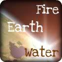 Fire, Earth and Water