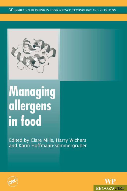 Controlling allergens in food is a matter of increasing importance, especially in the light of recent legislation. Effective control of allergens depends on Controlling allergens in food is a matter of increasing importance, especially in the light of recent legislation. Effective control of allergens depends on